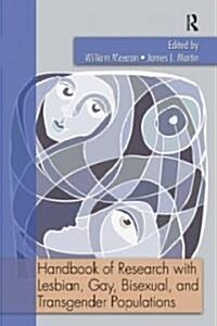 Handbook Of Research with Lesbian, Gay, Bisexual, and Transgender Populations (Paperback)