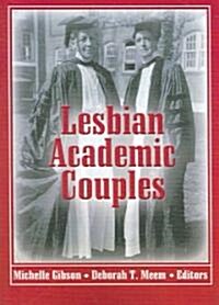 Lesbian Academic Couples (Paperback)