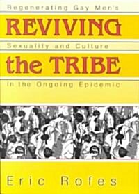 Reviving the Tribe (Paperback)