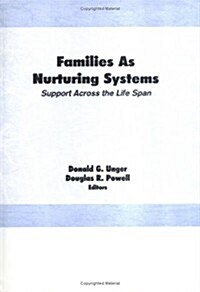 Families As Nurturing Systems (Hardcover)