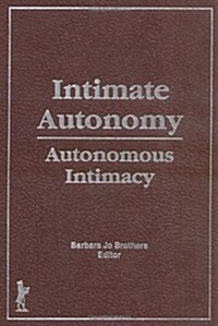 Intimate Autonomy (Hardcover)