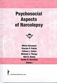 Psychosocial Aspects of Narcolepsy (Hardcover)