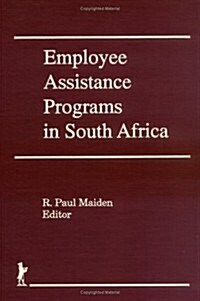 Employee Assistance Programs in South Africa (Hardcover)