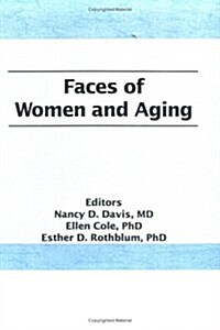 Faces of Women and Aging (Hardcover)