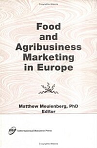 Food and Agribusiness Marketing in Europe (Hardcover)