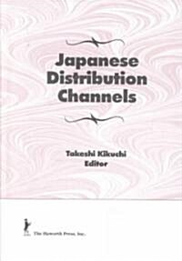 Japanese Distribution Channels (Hardcover)