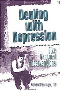Dealing With Depression (Hardcover)