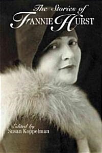 The Stories Of Fannie Hurst (Paperback)