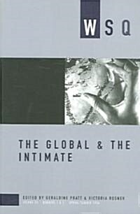 The Global & the Intimate (Paperback)