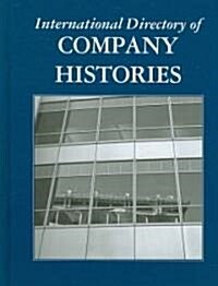 International Directory of Company Histories (Hardcover)