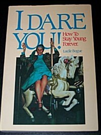 I Dare You! (Paperback)