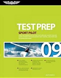 Sport Pilot Test Prep 2009 (Paperback, PCK)