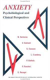 Anxiety: Psychobiological & Clinical Perspectives (Hardcover)