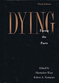 Dying: Facing the Facts (Paperback, 3)