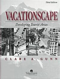 Vacationscape: Developing Tourist Areas (Hardcover, 3, Revised)