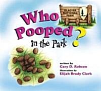 [중고] Who Pooped in the Park? Glacier National Park (Paperback)