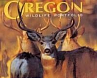 Oregon Wildlife Portfolio (Hardcover)