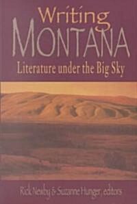 Writing Montana (Paperback)