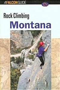 Rock Climbing Montana (Paperback)