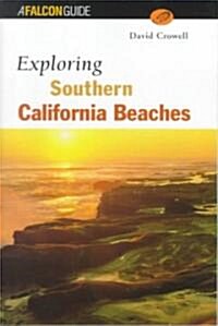 Exploring Southern California Beaches (Paperback)