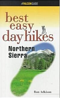 Best Easy Day Hikes Northern Sierra (Paperback)