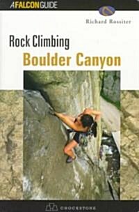 Rock Climbing Boulder Canyon (Paperback)