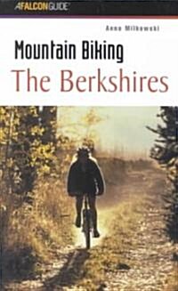 Mountain Biking the Berkshires (Paperback)