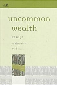 Uncommon Wealth (Hardcover)