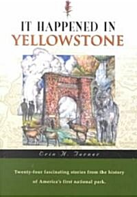 [중고]  It Happened in Yellowstone (Paperback)