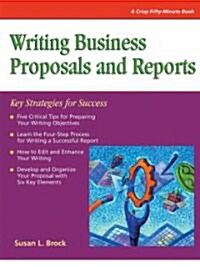 Crisp: Writing Business Proposals and Reports: Key Strategies for Success (Paperback)