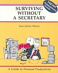 Surviving Without a Secretary (Paperback)