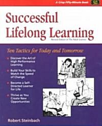 Successful Lifelong Learning (Revised) (Paperback, 2nd, Revised)