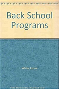 Back School Programs (Hardcover)