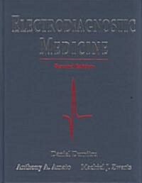 Electrodiagnostic Medicine (Hardcover, 2 ed)