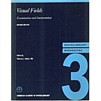 Visual Fields (Paperback, 2nd)