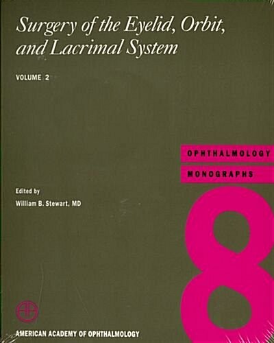 Surgery of the Eyelid, Orbit, And Lacrimal System (Paperback)