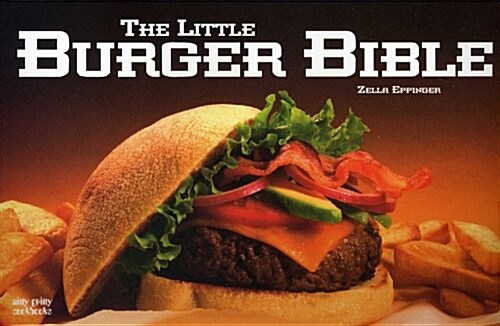 The Little Burger Bible (Paperback)