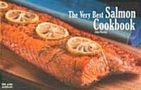 The Very Best Salmon Cookbook (Paperback)