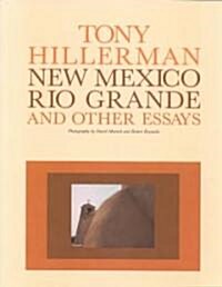 New Mexico, Rio Grande and Other Essays (Hardcover)