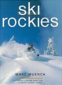 Ski the Rockies (Hardcover)