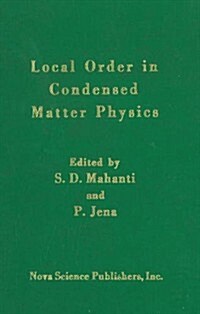 Local Order in Condensed Matter: Physics (Hardcover)