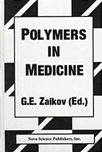 Polymers in Medicine (Hardcover)