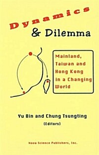 Dynamics and Dilemma (Hardcover, UK)