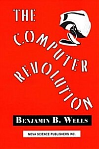The Computer Revolution (Paperback)