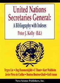 United Nations secretaries general : a bibliography with indexes