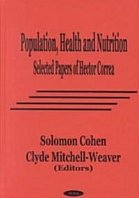 Population, Health and Nutrition (Hardcover)