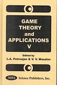 Game Theory and Applicationsv. 5 (Hardcover, UK)