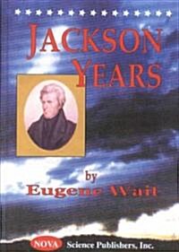 Jackson Years (Hardcover)