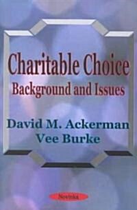 Charitable Choice (Paperback)