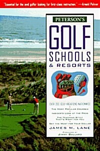 Petersons Golf Schools & Resorts (Paperback)